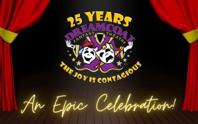 Dreamcoat Fantasy Theatre’s Epic 25th Anniversary Celebration